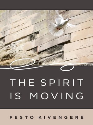 cover image of The Spirit Is Moving